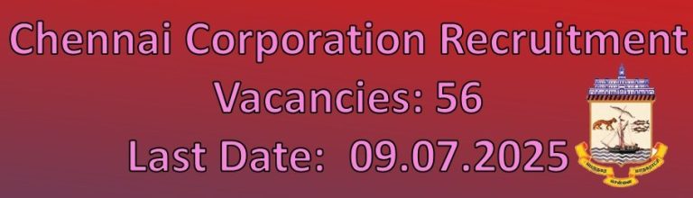 Chennai Corporation Recruitment Specialists Post