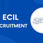ECIL Recruitment 2025 – GET Post Apply Online