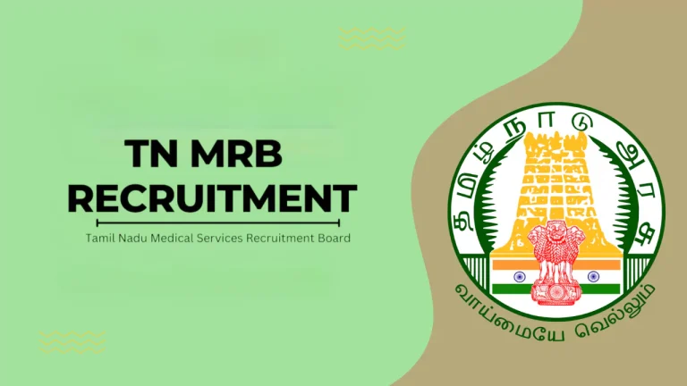Skilled Assistant Grade-II Post – TN MRB Recruitment 2025 Apply Online